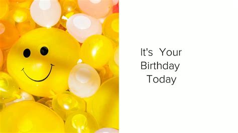 it's your birthday today|it's your birthday today song.